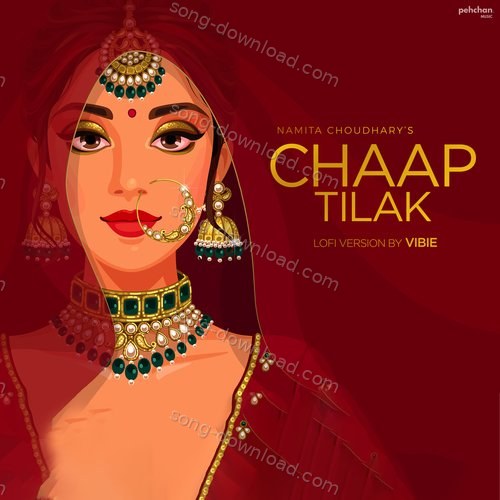 Chaap Tilak (Lofi Version) Hari Haran MP3 Download